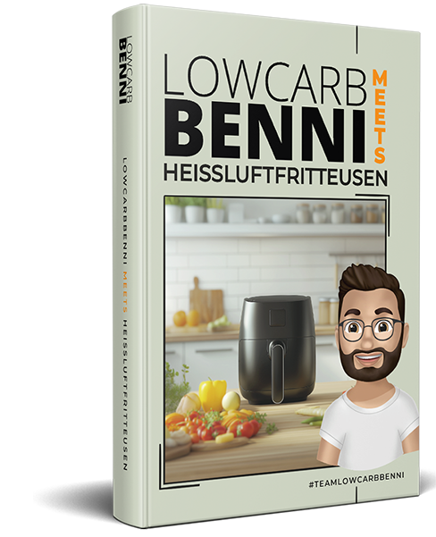 LowCarbBenni meets Heißluftfritteusen #1